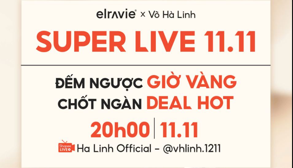 Top deal Elravie "CHẤN ĐỘNG" - Nhất định phải săn trong Super Live 11/11 Võ Hà Linh